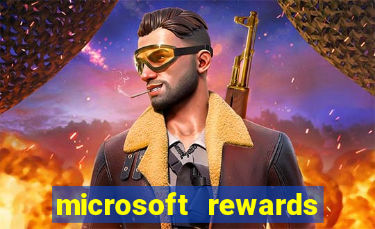 microsoft rewards ganhe recompensas